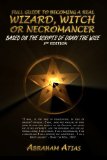 Full Guide To Becoming A Real Wizard, Witch Or Necromancer