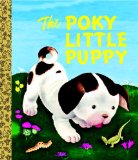 The Poky Little Puppy (Little Golden Book)