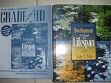 Development Through the Lifespan 4th Edition with Grade Aid Book