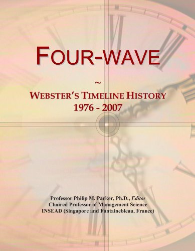 Four-wave: Webster's Timeline History, 1976 - 2007