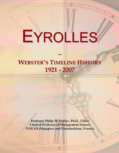 Eyrolles: Webster's Timeline History, 1921 - 2007