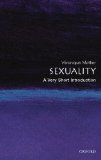 Sexuality: A Very Short Introduction (Very Short Introductions Book 187)