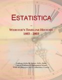 Estatistica: Webster's Timeline History, 1803 - 2003