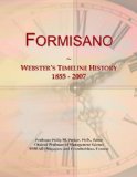 Formisano: Webster's Timeline History, 1855 - 2007