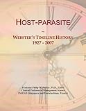 Host-parasite: Webster's Timeline History, 1927 - 2007