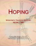 Hoping: Webster's Timeline History, 502 BC - 2007