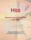 Hss: Webster's Timeline History, 1715 - 2007