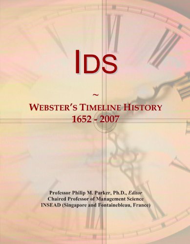Ids: Webster's Timeline History, 1652 - 2007