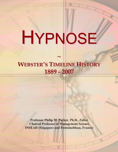 Hypnose: Webster's Timeline History, 1889 - 2007