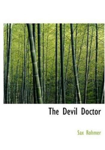 THE DEVIL DOCTOR [ANNOTATED]