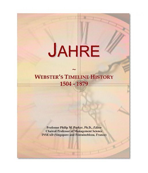 Jahre: Webster's Timeline History, 1504 - 1879