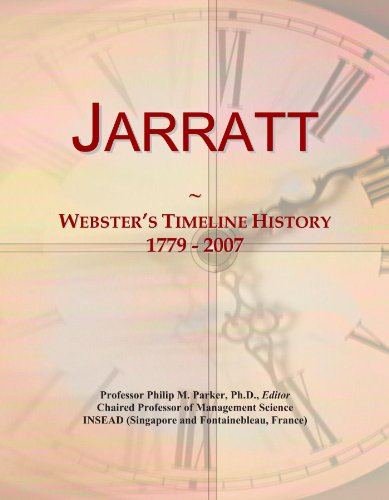 Jarratt: Webster's Timeline History, 1779 - 2007