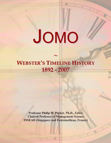 Jomo: Webster's Timeline History, 1892 - 2007
