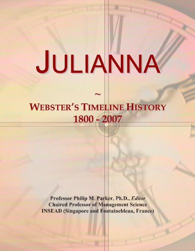 Julianna: Webster's Timeline History, 1800 - 2007