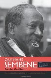 Ousmane SembÃ¨ne: The Making of a Militant Artist