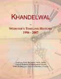 Khandelwal: Webster's Timeline History, 1956 - 2007
