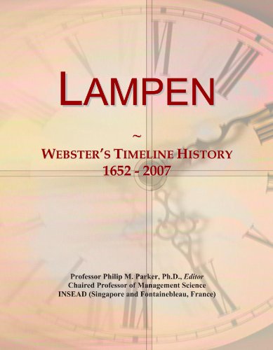 Lampen: Webster's Timeline History, 1652 - 2007