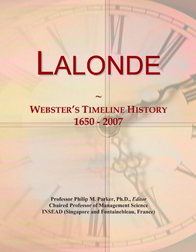 Lalonde: Webster's Timeline History, 1650 - 2007