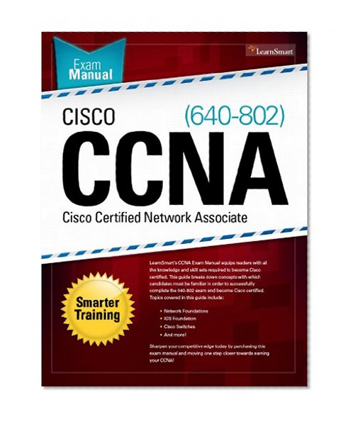 Cisco CCNA (640-802) Exam Manual