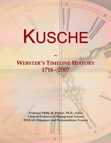 Kusche: Webster's Timeline History, 1716 - 2007