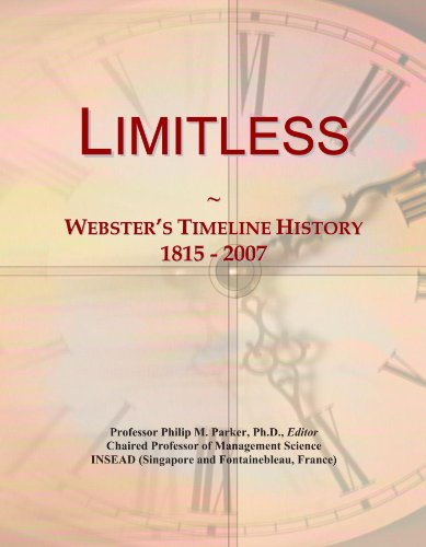 Limitless: Webster's Timeline History, 1815 - 2007