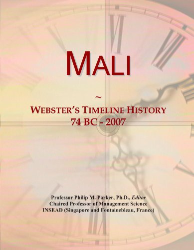 Mali: Webster's Timeline History, 74 BC - 2007