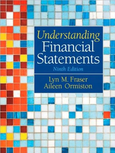 Understanding Financial Statements (text only) 9th (Ninth) edition by L. Fraser A. Ormiston