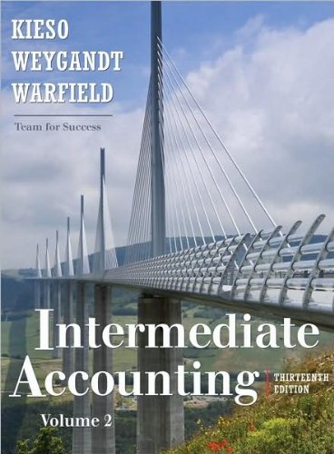 D. E. Kieso's,J. J. Weygandt's, T. D. Warfield's 13th(thirteenth) edition(Intermediate Accounting, Volume 2 (Chapters 15-24) (Hardcover))(2009)