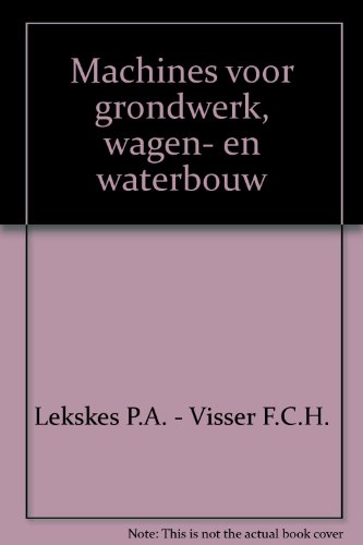 Machines voor grondwerk, wagen- en waterbouw