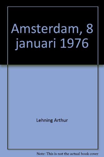 Amsterdam, 8 januari 1976