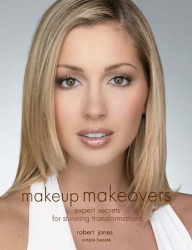 Makeup Makeovers: Expert Secrets for Stunning Transformations
