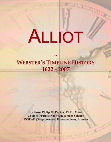 Alliot: Webster's Timeline History, 1622 - 2007