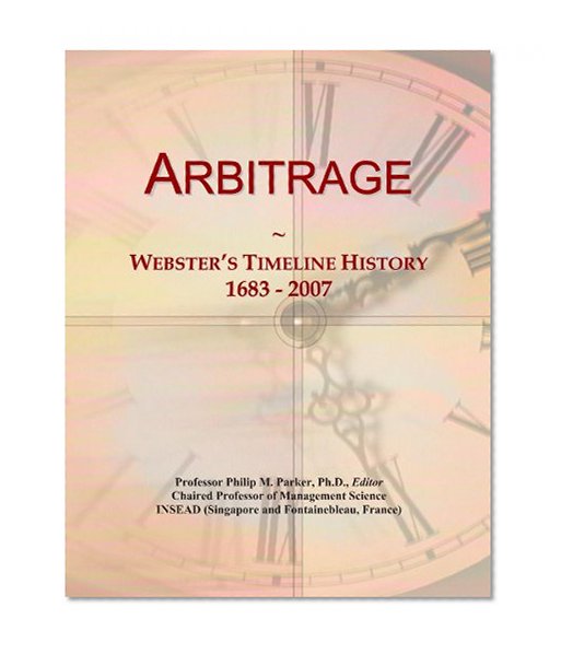 Arbitrage: Webster's Timeline History, 1683 - 2007