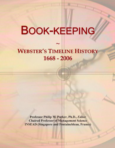 Book-keeping: Webster's Timeline History, 1668 - 2006
