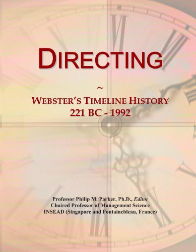 Directing: Webster's Timeline History, 221 BC - 1992