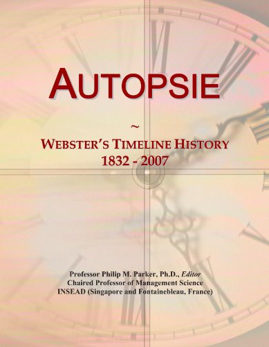 Autopsie: Webster's Timeline History, 1832 - 2007