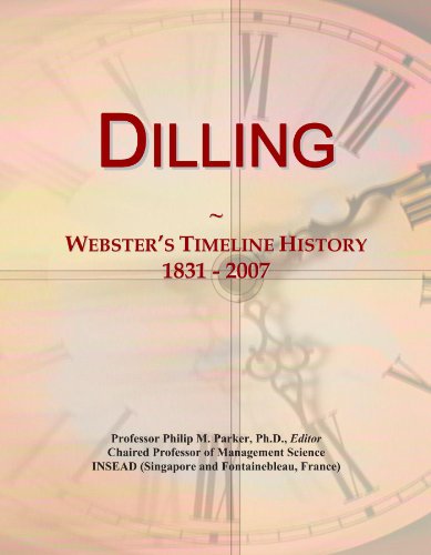 Dilling: Webster's Timeline History, 1831 - 2007