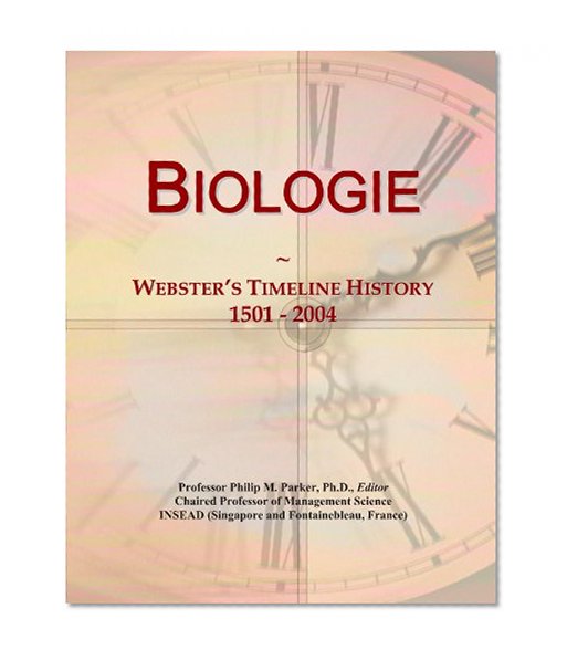 Biologie: Webster's Timeline History, 1501 - 2004