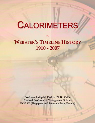 Calorimeters: Webster's Timeline History, 1910 - 2007