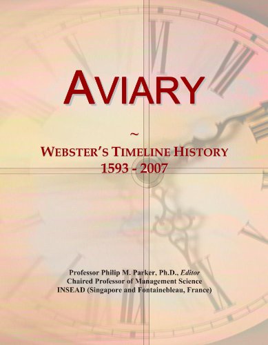 Aviary: Webster's Timeline History, 1593 - 2007