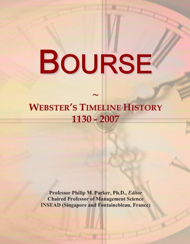 Bourse: Webster's Timeline History, 1130 - 2007