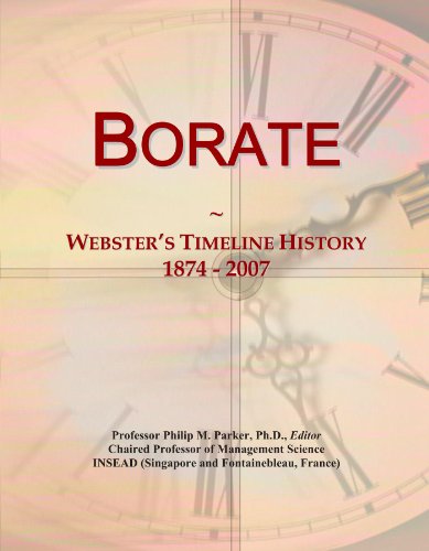 Borate: Webster's Timeline History, 1874 - 2007