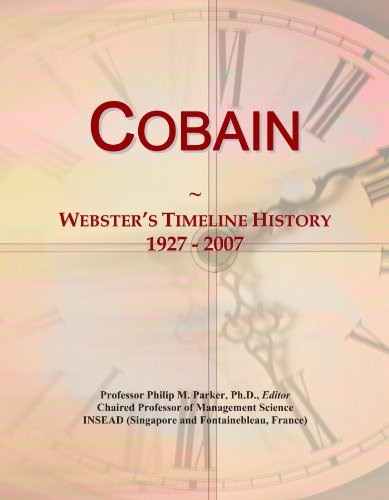 Cobain: Webster's Timeline History, 1927 - 2007