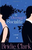 The Overnight Socialite
