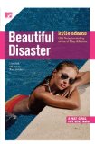 Beautiful Disaster: Fast Girls, Hot Boys Series