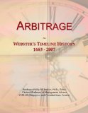 Arbitrage: Webster's Timeline History, 1683 - 2007