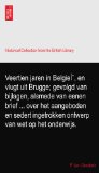 Veertien jaren in BelgieÃŒ, en vlugt uit Brugge; gevolgd van bijlagen, alsmede van eenen brief ... over het aangeboden en sedert ingetrokken ontwerp van wet op het onderwijs.