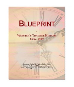 Blueprint: Webster's Timeline History, 1596 - 2007