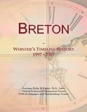 Breton: Webster's Timeline History, 1997 - 2007