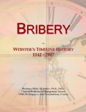 Bribery: Webster's Timeline History, 1142 - 2007